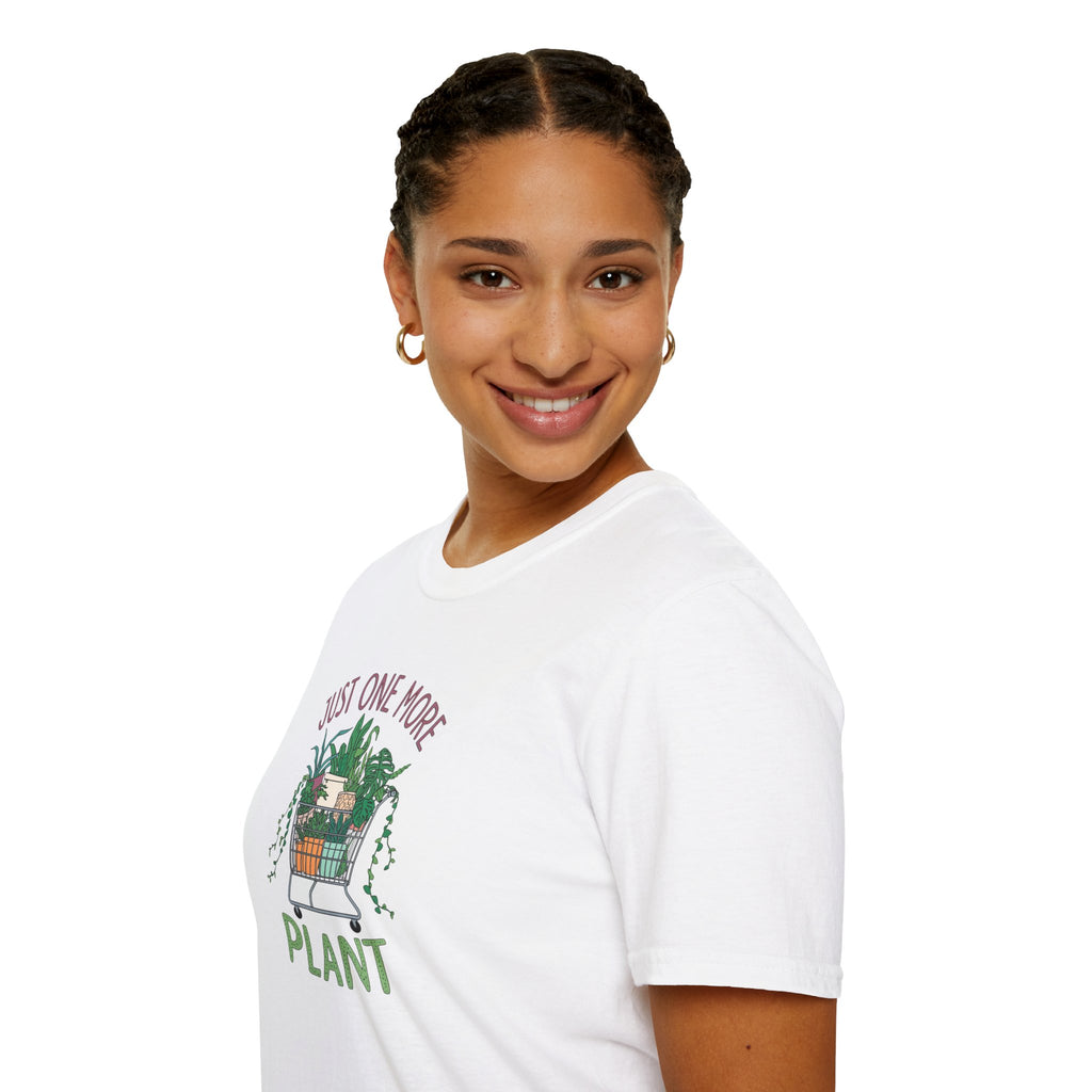 Unisex Softstyle T-Shirt, Just One More Plant Shirt, Plant Addiction Tee, Funny Garden Shirt, Plant Mom Gift, Spring Plant Lover T-Shirt