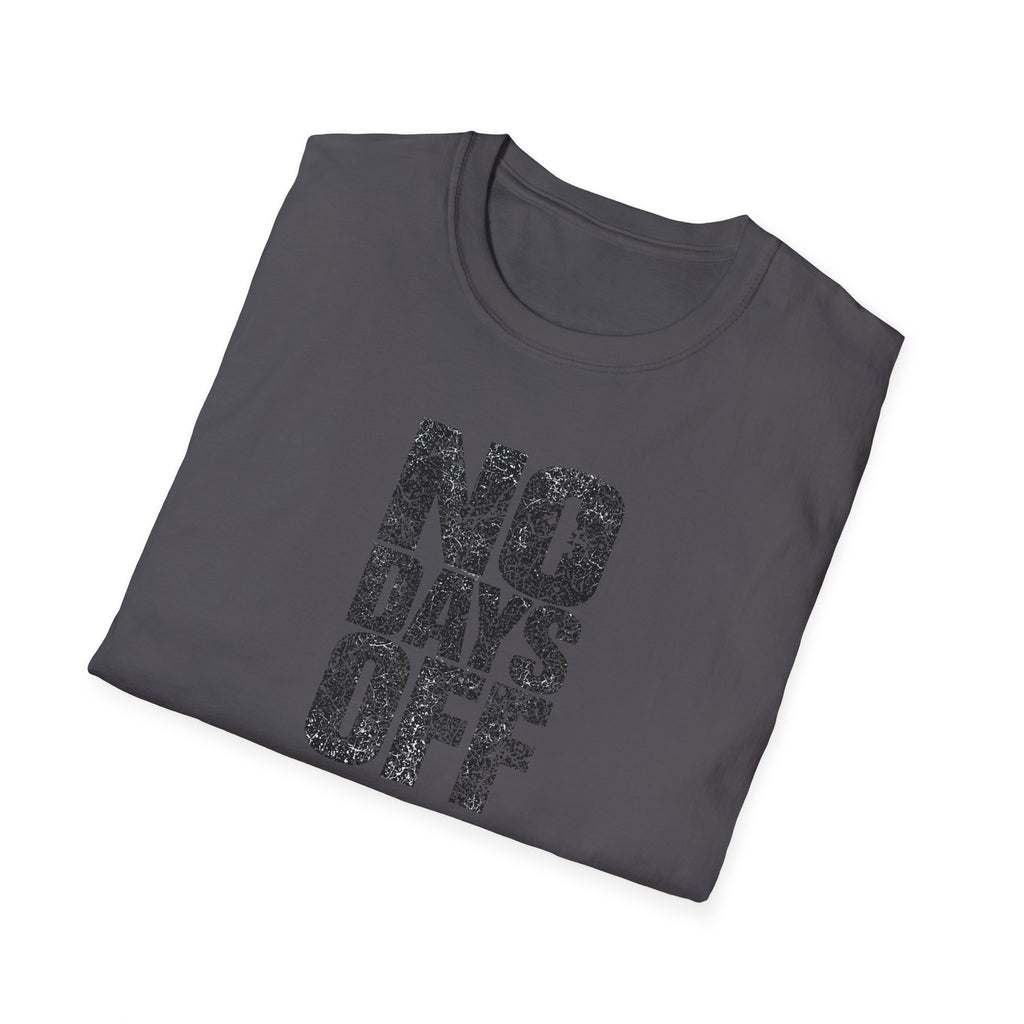 Unisex Softstyle T-Shirt, no days off