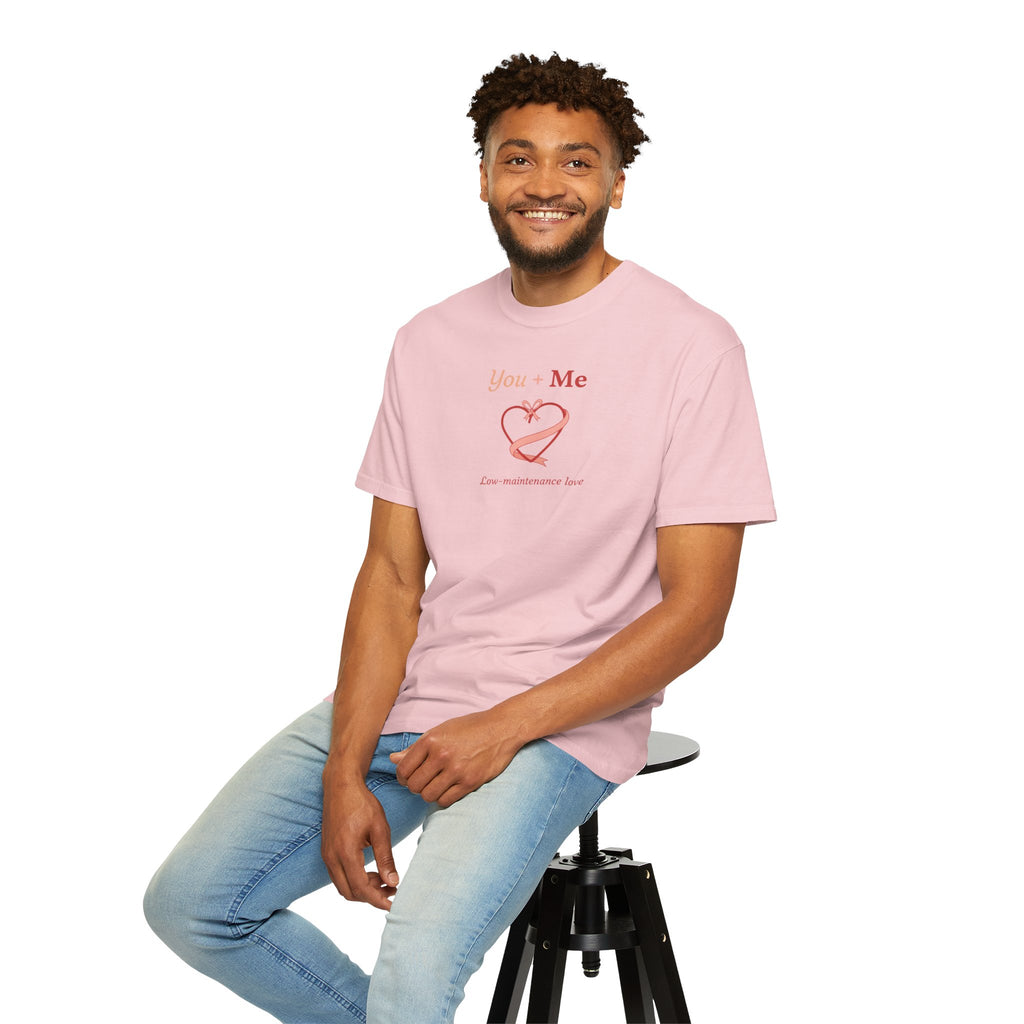 Unisex Garment-Dyed T-shirt, you And Me
