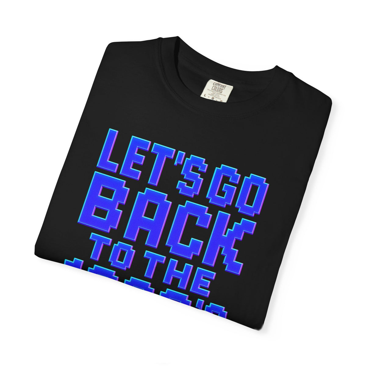 Unisex Garment-Dyed T-shirt, 80's vibe shirt