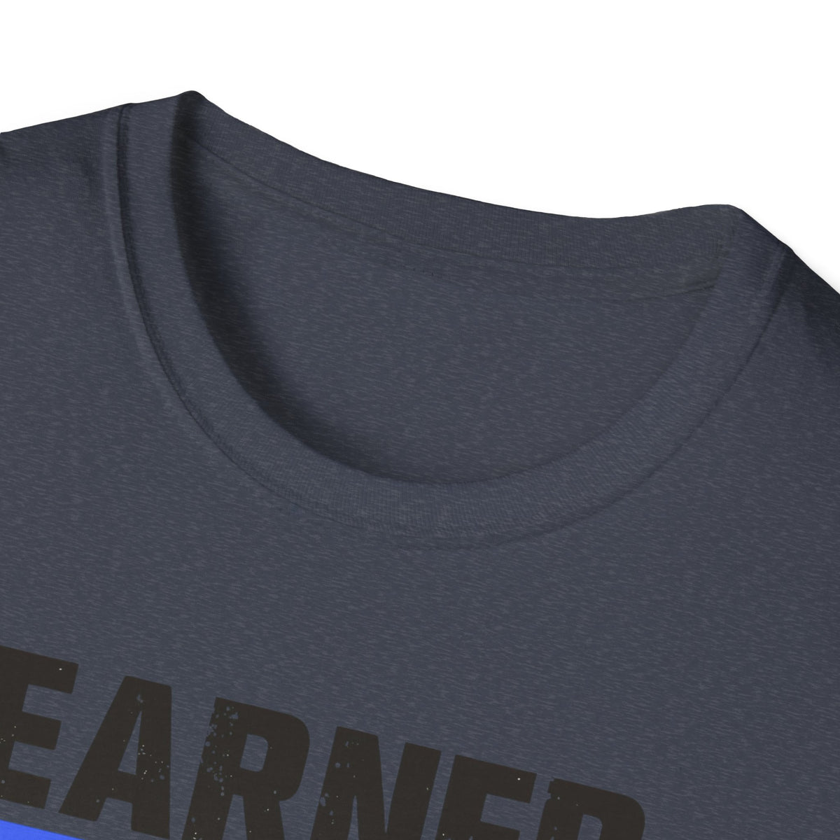 Unisex Softstyle T-Shirt, Quotes, "earned not handed"
