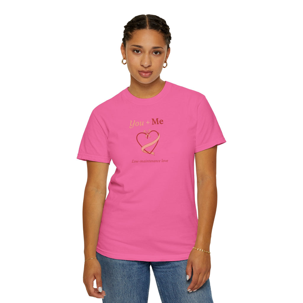 Unisex Garment-Dyed T-shirt, you And Me