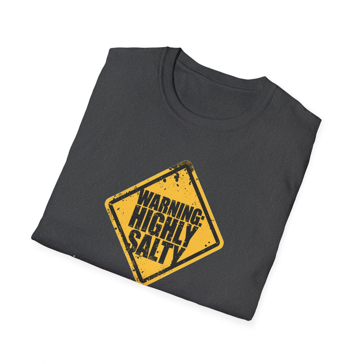 Unisex Softstyle T-Shirt, Highly salty