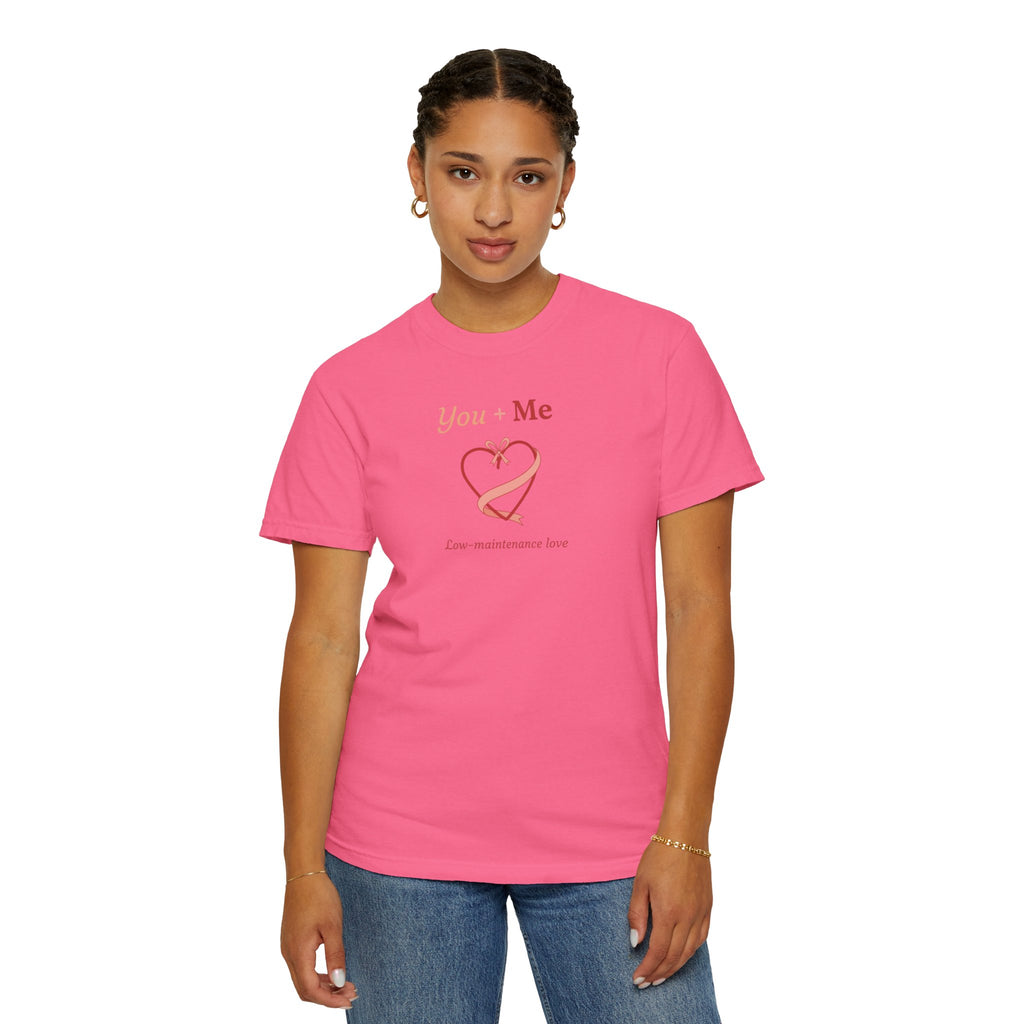 Unisex Garment-Dyed T-shirt, you And Me