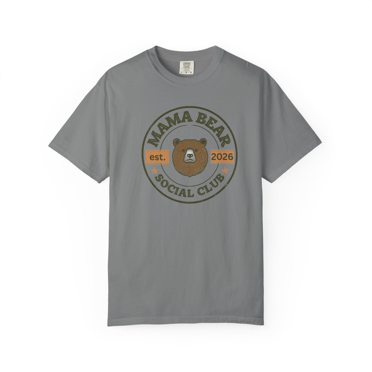 Unisex Garment-Dyed T-shirt, Mama Bear Shirt, Mother’s Day Gift, Mama Bear Social Club Tee, Cute Mom Shirt, Gift for Mom, Trendy Mom Graphic Tee