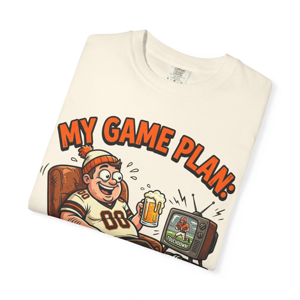 Unisex Garment-Dyed T-shirt, Funny Beer Football Shirt, My Game Plan Beer in Hand Tee, Football Watching Shirt, Funny Game Day Gift, Tailgate Apparel