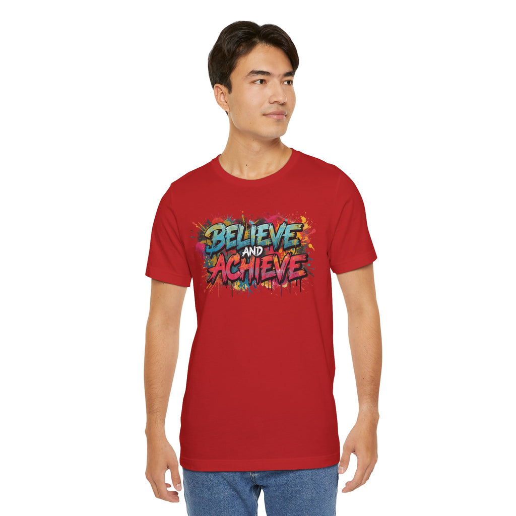 Unisex Jersey Short Sleeve Tee Believe and Achieve