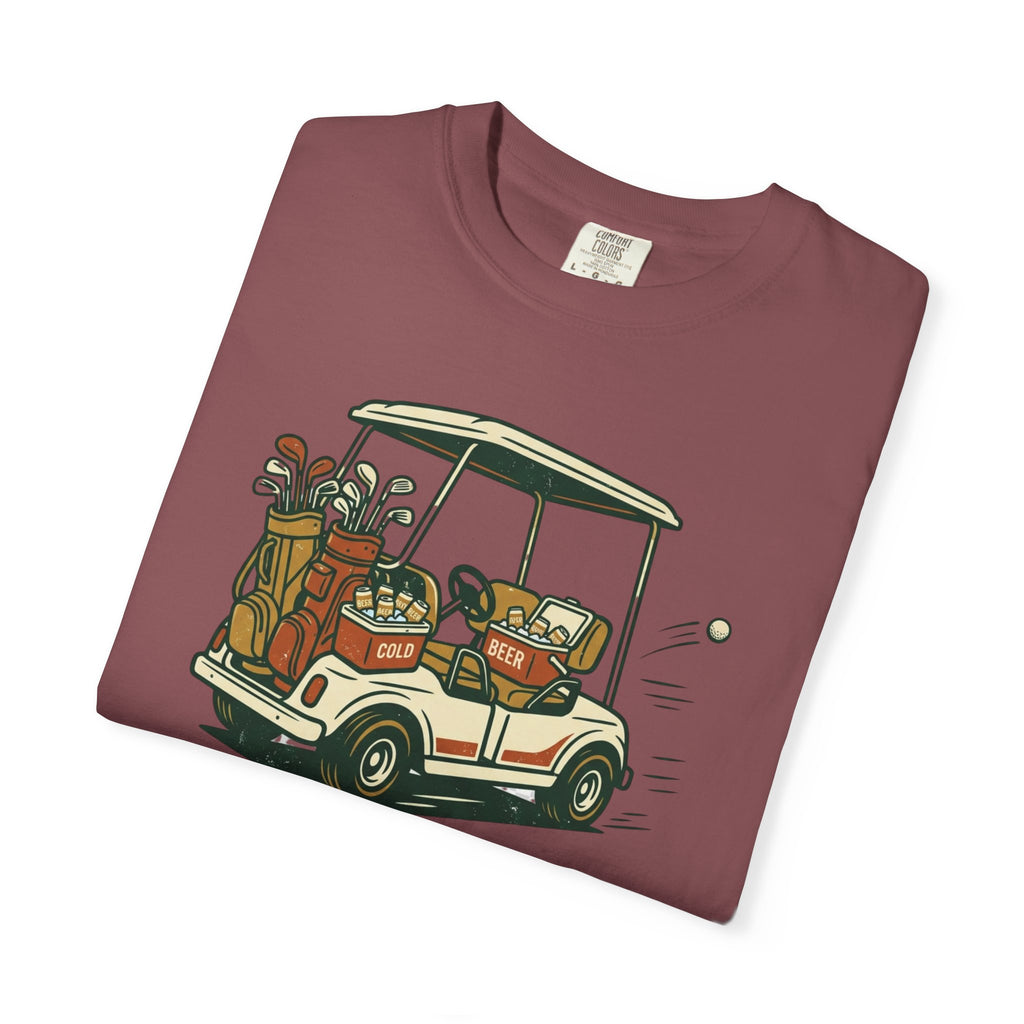 Unisex Garment-Dyed T-shirt, Funny Golf Cart Beer Shirt, My Own Cart My Own Beer, Golfer Gift T-Shirt