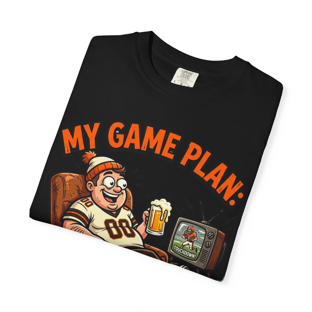 Unisex Garment-Dyed T-shirt, Funny Beer Football Shirt, My Game Plan Beer in Hand Tee, Football Watching Shirt, Funny Game Day Gift, Tailgate Apparel