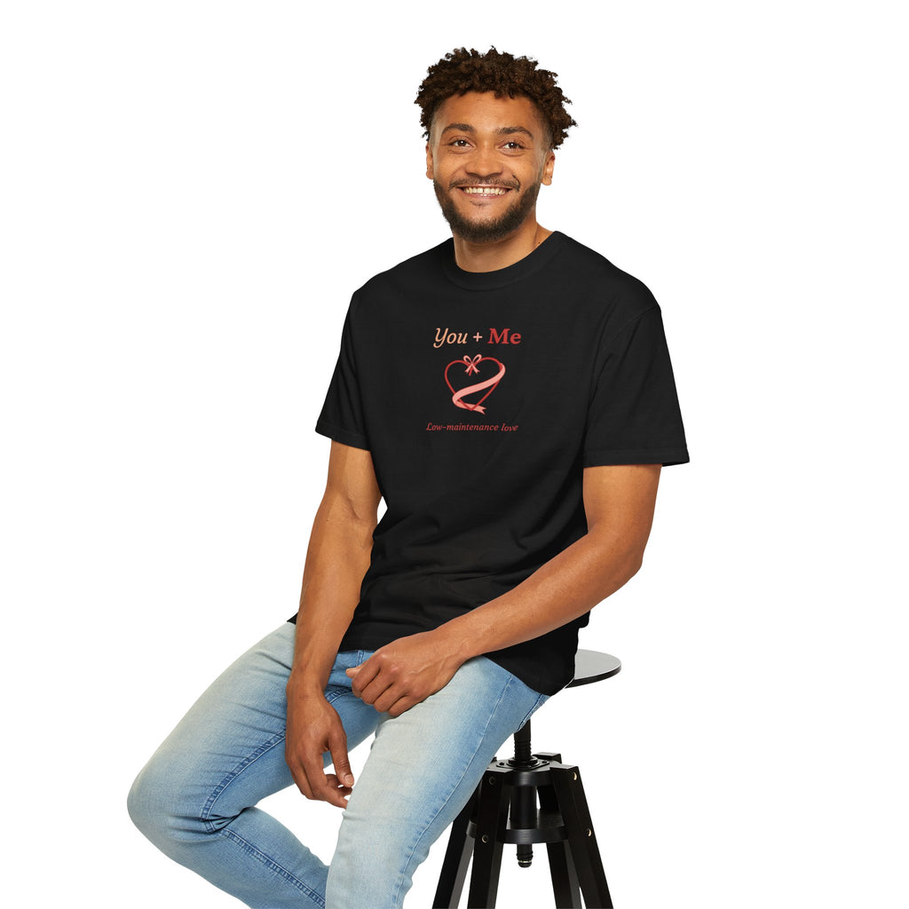 Unisex Garment-Dyed T-shirt, you And Me