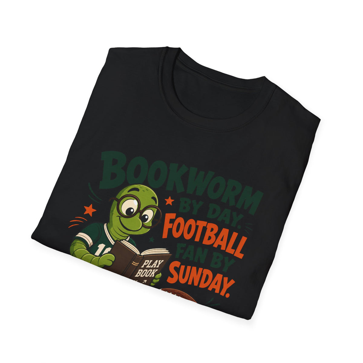 Unisex Softstyle T-Shirt, Bookworm by Day Football Fan by Sunday Shirt, Funny Reader Gift, Football Season Tee