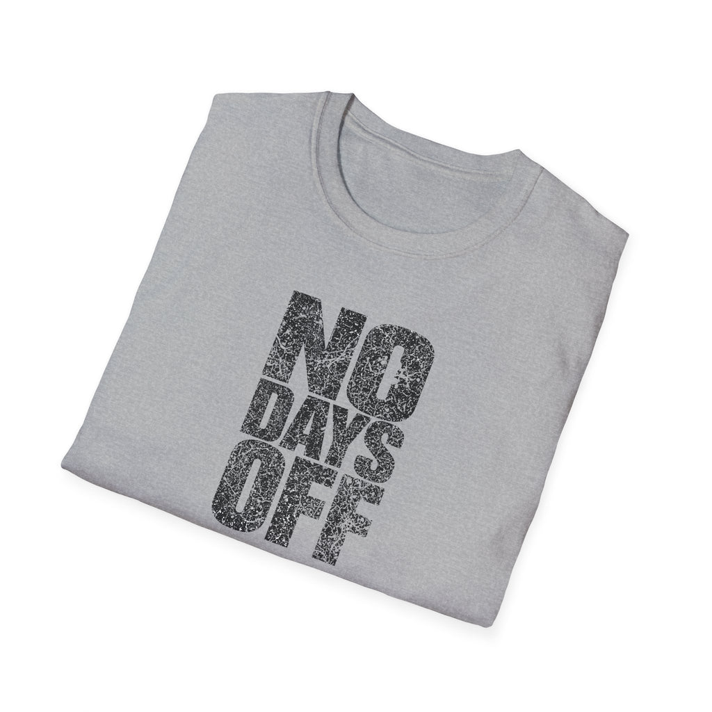 Unisex Softstyle T-Shirt, no days off