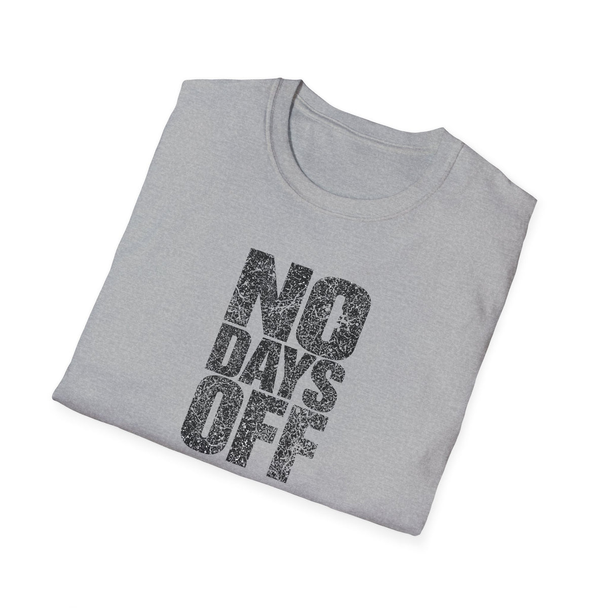 Unisex Softstyle T-Shirt, no days off