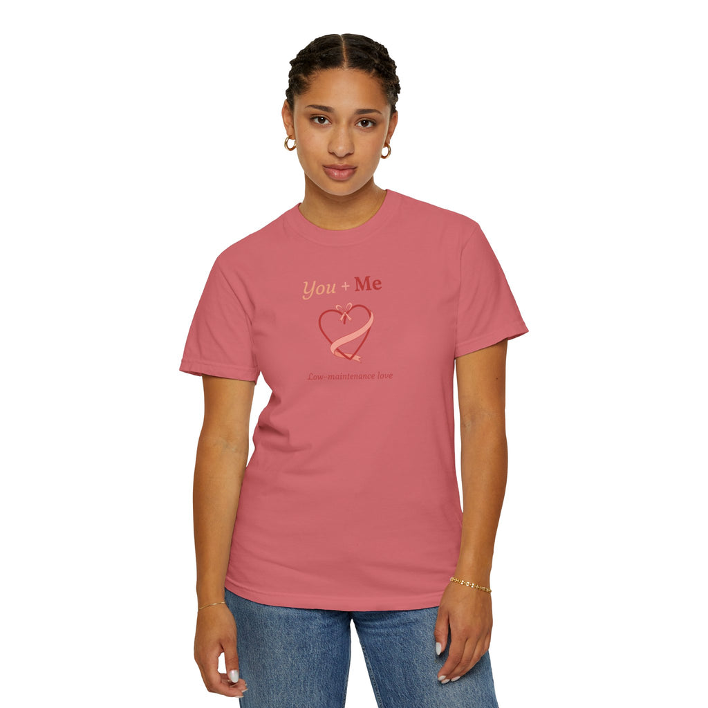 Unisex Garment-Dyed T-shirt, you And Me