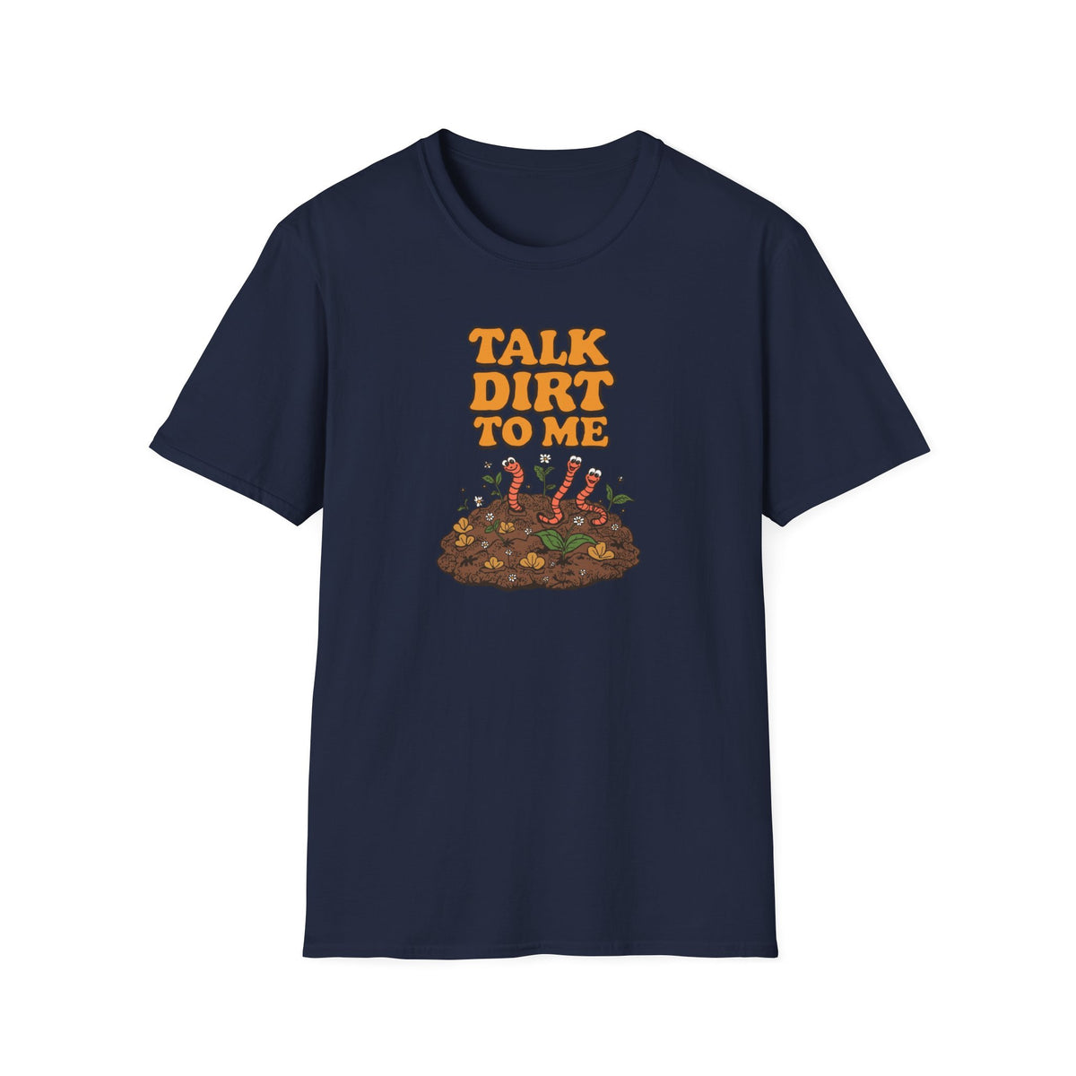 Unisex Softstyle T-Shirt,Talk Dirt To Me Shirt, Funny Gardener T-Shirt, Retro Gardening Tee, Plant Lover Gift, Spring Garden Shirt Women Men