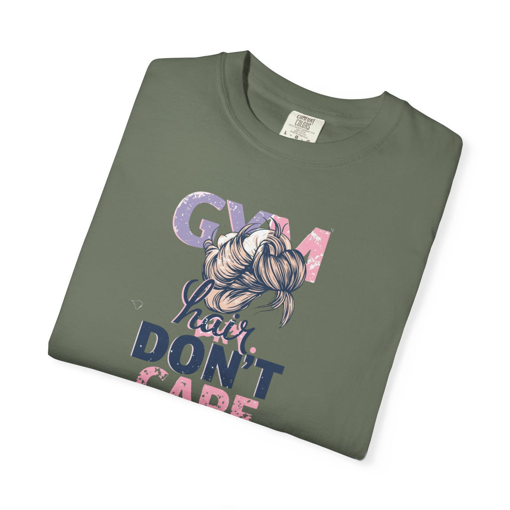 Unisex Garment-Dyed T-shirt,Gym Hair Don’t Care Shirt, Cute Workout Shirt Women, Funny Gym Tee, Messy Bun Fitness Shirt, Comfort Colors Women Gym