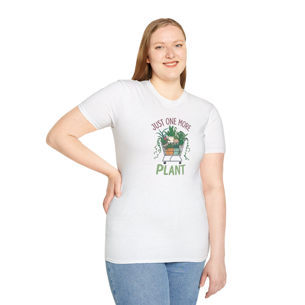 Unisex Softstyle T-Shirt, Just One More Plant Shirt, Plant Addiction Tee, Funny Garden Shirt, Plant Mom Gift, Spring Plant Lover T-Shirt