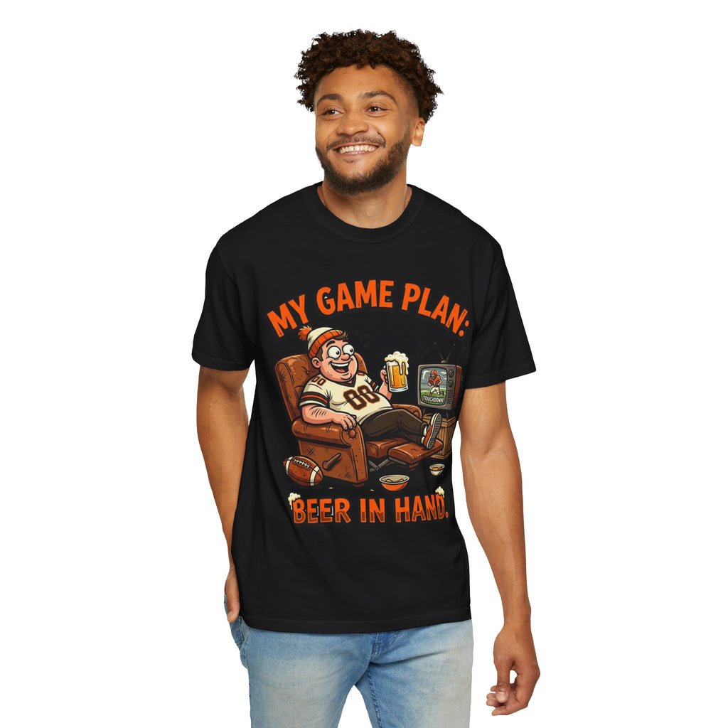 Unisex Garment-Dyed T-shirt, Funny Beer Football Shirt, My Game Plan Beer in Hand Tee, Football Watching Shirt, Funny Game Day Gift, Tailgate Apparel