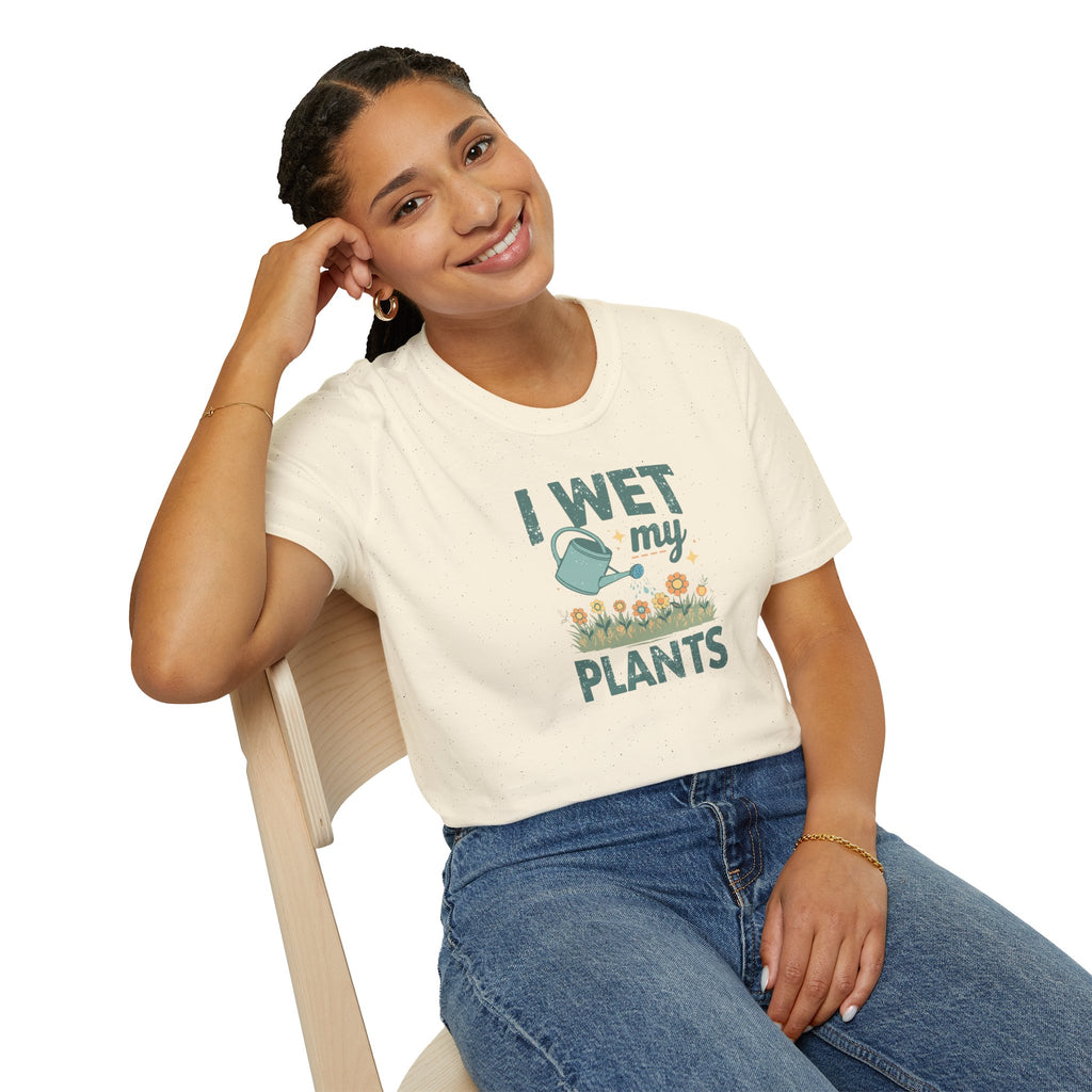 Unisex Softstyle T-Shirt,I Wet My Plants Shirt, Funny Plant Lover Tee, Gardening Humor Shirt, Spring Plant Mom Gift, Cute Garden Shirt