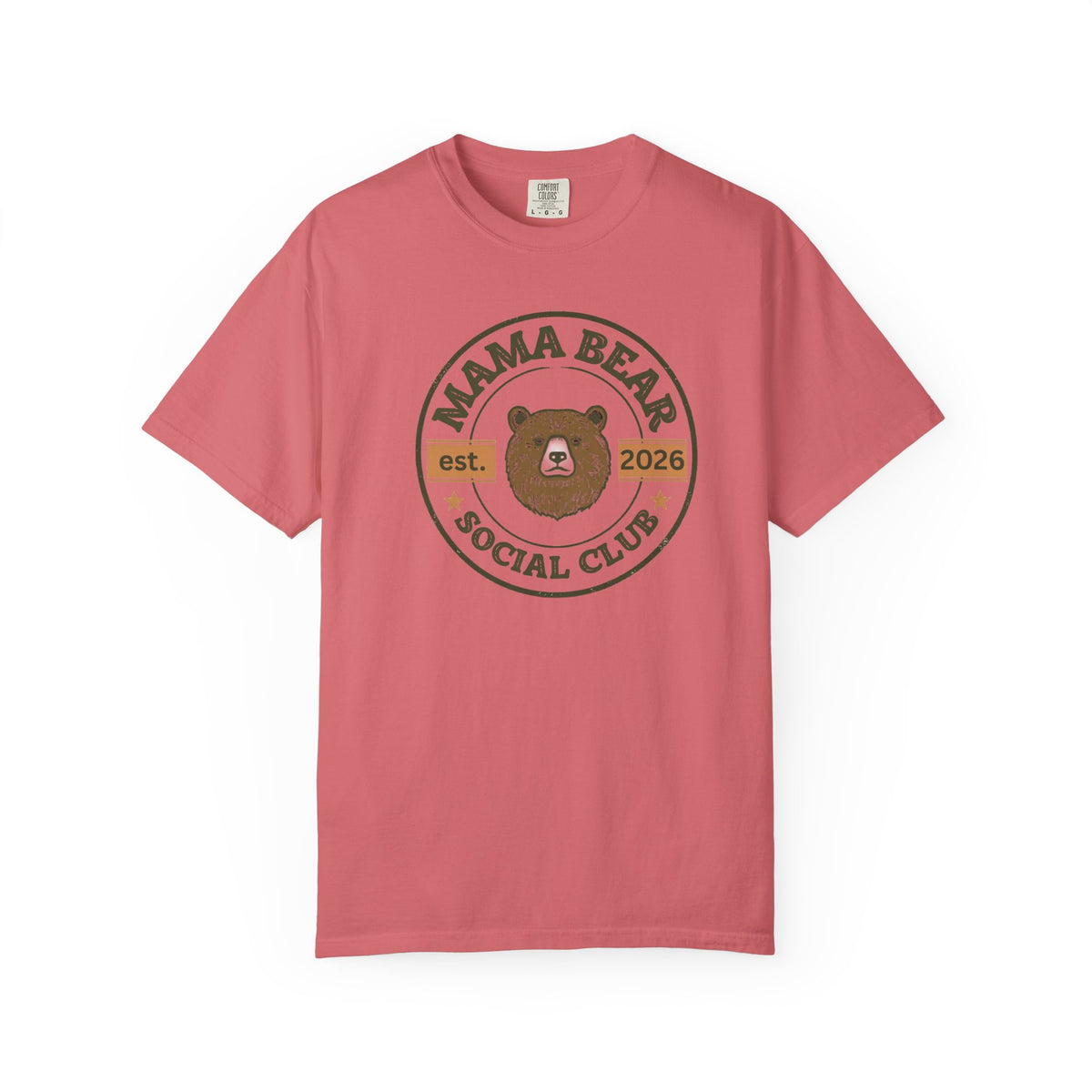 Unisex Garment-Dyed T-shirt, Mama Bear Shirt, Mother’s Day Gift, Mama Bear Social Club Tee, Cute Mom Shirt, Gift for Mom, Trendy Mom Graphic Tee